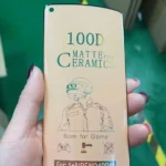 100D Ceramic Matte Tempered Glass